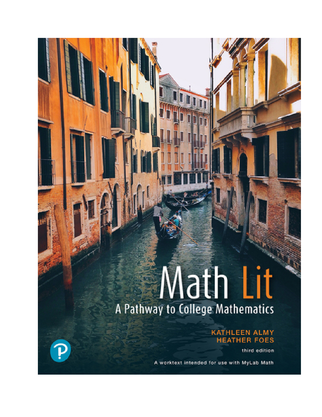 [Test Bank] for Math Lit A Pathway to College Mathematics, 3rd edition By Kathleen Almy, Heather Foes